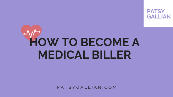How to Become a Medical Biller